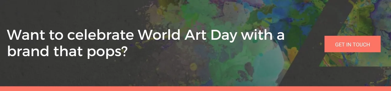 An image encouraging readers to celebrate World Art Day with a brand that pops